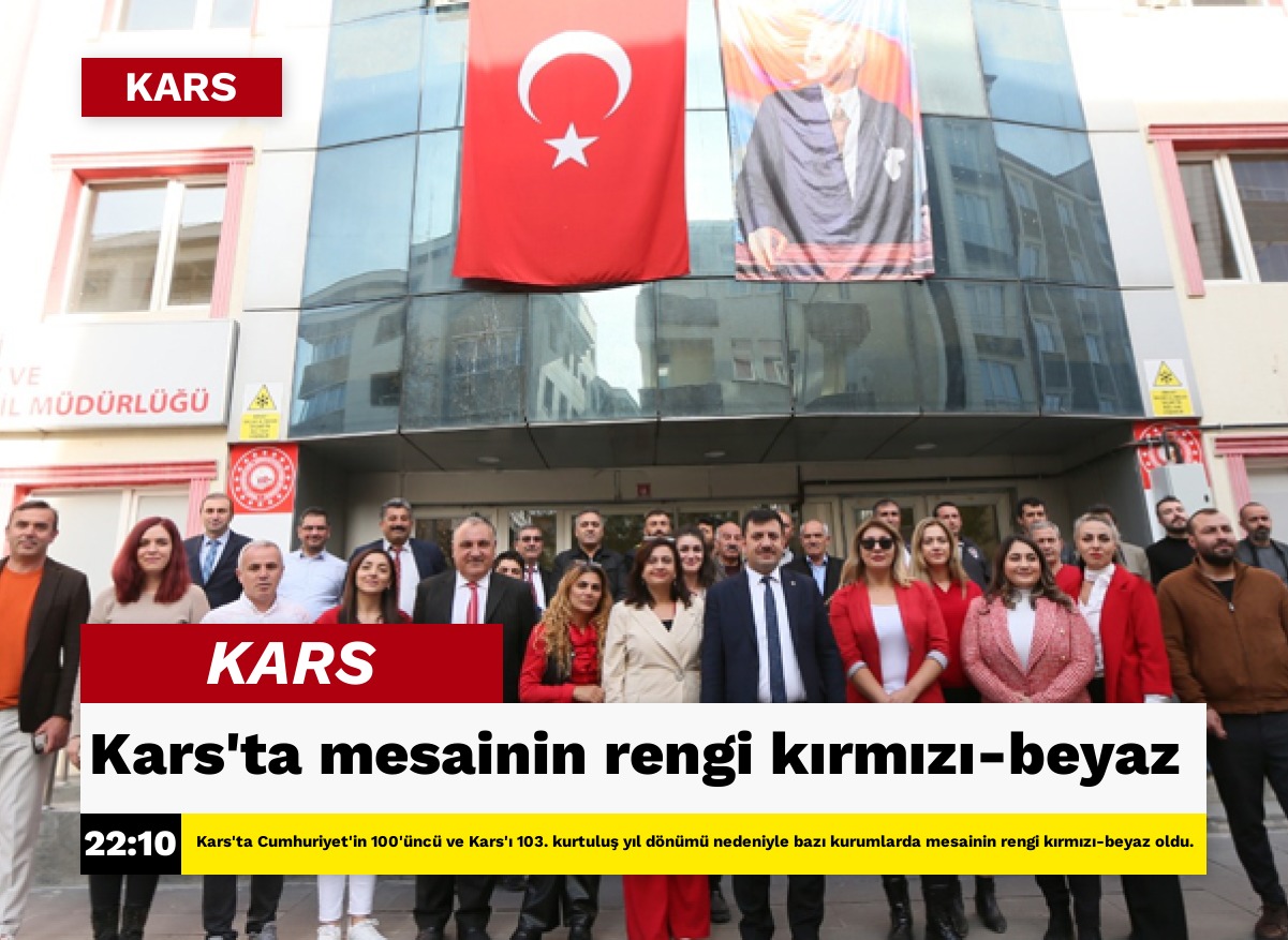 Kars’ta mesainin rengi kırmızı-beyaz