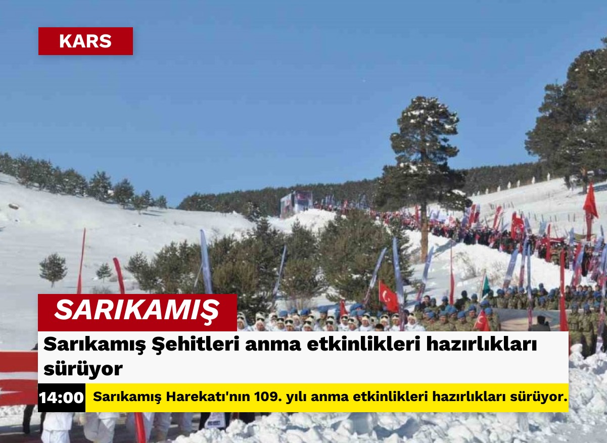 Sarıkamış Şehitleri anma etkinlikleri hazırlıkları sürüyor