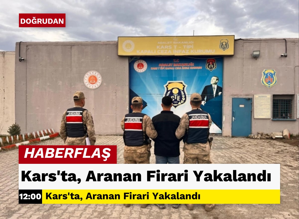 Kars'ta, Aranan Firari Yakalandı