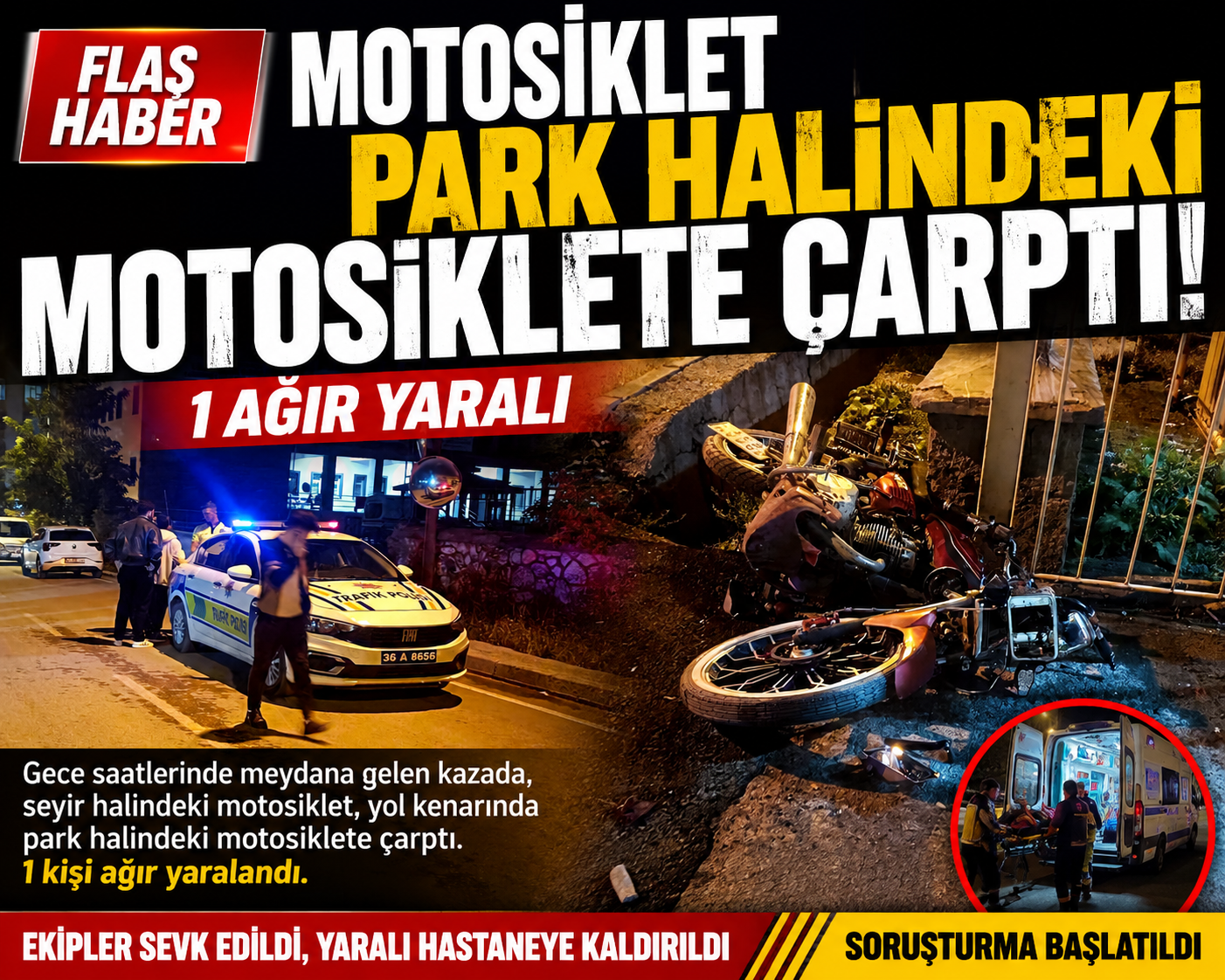 Motosiklet Park Halindeki Motosiklete Çarptı: 1 Ağır Yaralı