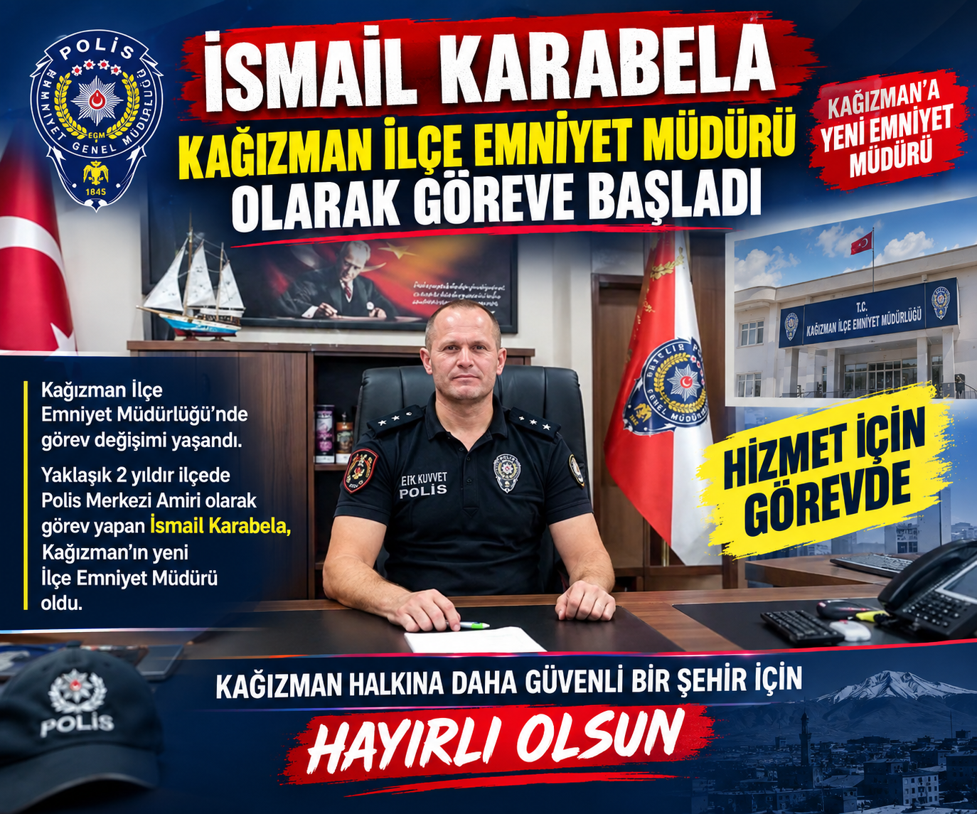 İsmail Karabela, Kağızman İlçe Emniyet Müdürü Olarak Göreve Başladı